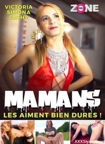 Les Mamans Les Aiment Bien Dures [HD]