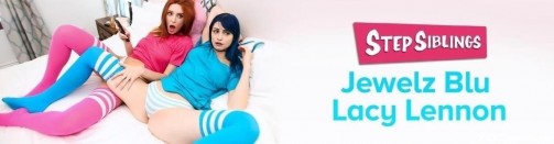 Lacy Lennon, Jewelz Blu - Super Hot Stepsister Thots [HD]