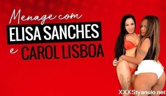 Elisa Sanches, Carol Lisboa - Menage Com Elisa Sanches E Carol Lisboa [HD]