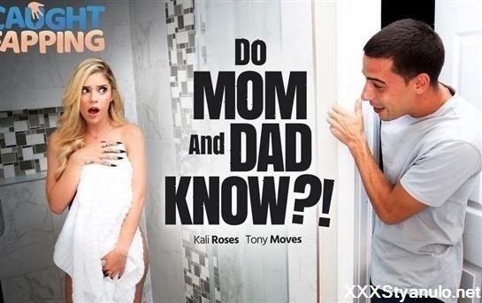 Kali Roses - Do Mom And Dad Know! [FullHD]