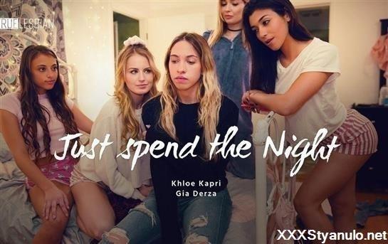 Khloe Kapri, Gia Derza - True Lesbian - Just Spend The Night [FullHD]
