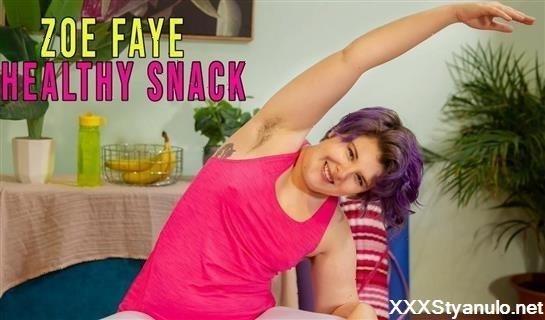 Zoe Faye - Healthy Snack [FullHD]