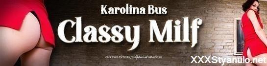 Karolina Bus - Classy Milf Karolina Bus Loves To Play With Herself [FullHD]