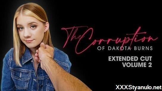 The Corruption Of Dakota Burns Chapter Two Extended Cut - Dad Crush [SD]
