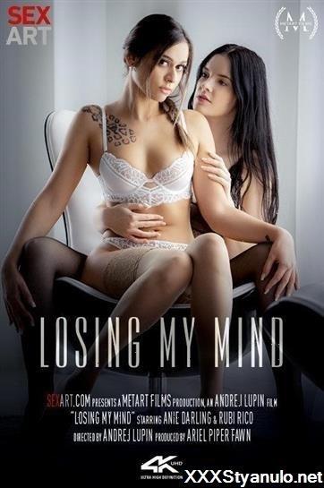 Anie Darling, Rubi Rico - Losing My Mind [FullHD]