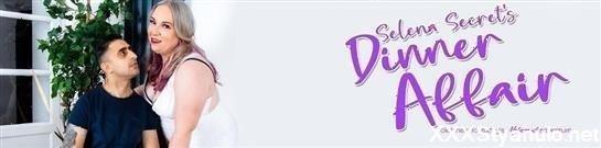 Selena Secret - A Dinner Affair Gets Steamy For This Curvy Cougar! [HD]