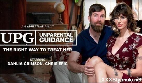 Dahlia Crimson, Chris Epic - The Right Way To Treat Her [SD]