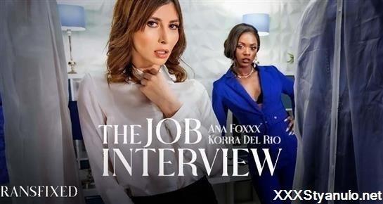 Ana Foxxx, Korra Del Rio - The Job Interview [SD]