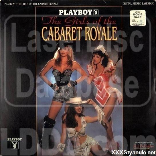 Playboy The Girls Of The Cabaret Royal [SD]