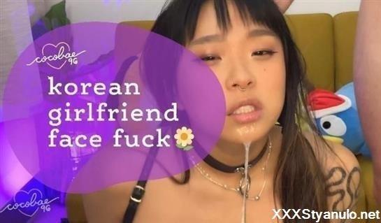 Cocobae96 - Korean Girlfriend Face Fuck [4K]