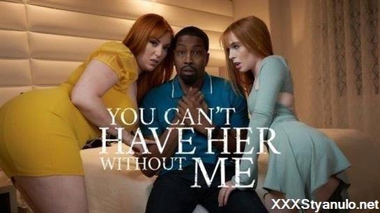 Lauren Phillips, Madi Collins - You Cant Have Her Without Me [SD]