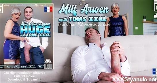 Arwen - Toms Xxxl Is Back With His Big Fat Cock For The Big Cock Hungry Milf Arwen [FullHD]