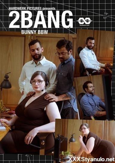 Bunny BBW - 2Bang [FullHD]