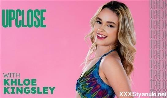 Khloe Kingsley - Up Close With Khloe Kingsley [FullHD]