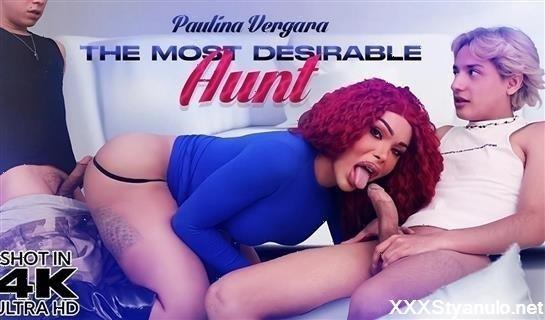 Paulina Vergara - The Most Desirable Aunt [FullHD]