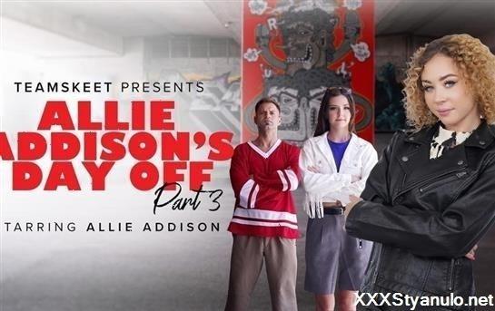 Allie Addison, Eden West, Serena Hill - Allie Addisons Day Off - Part 3 [HD]