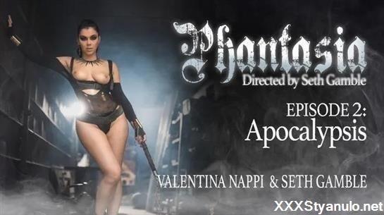 Valentina Nappi - Phantasia Episode 2 Apocalypsis [FullHD]