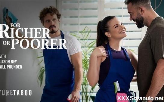 Alison Rey, Will Pounder, Robby Apples - For Richer Or Poorer [FullHD]