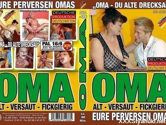 Oma - Du Alte Drecksau [HD]