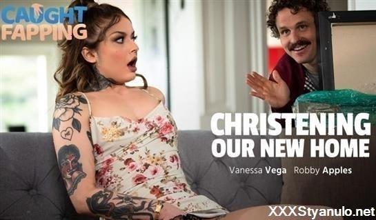 Vanessa Vega - Christening Our New Home [FullHD]