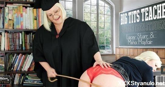 Lacey Starr - Big Tit Teacher Lacey Starr Spanks And Licks Her Disobedient Hot Student Misha Mayfair In Class [FullHD]