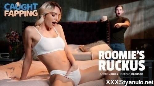 Kenna James - Roomies Ruckus [SD]