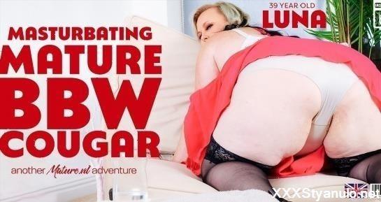 Luna - Bbw Luna Is A Beautiful Big Curvy Cougar Who Loves To Masturbate When Shes Alone At Home! [FullHD]