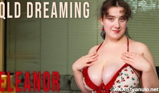 Eleanor - Qld Dreaming [FullHD]