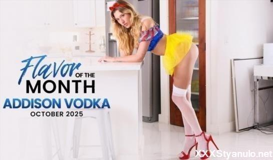 Addison Vodka - October 2025 Flavor Of The Month Addison Vodka - S30E5 [FullHD]