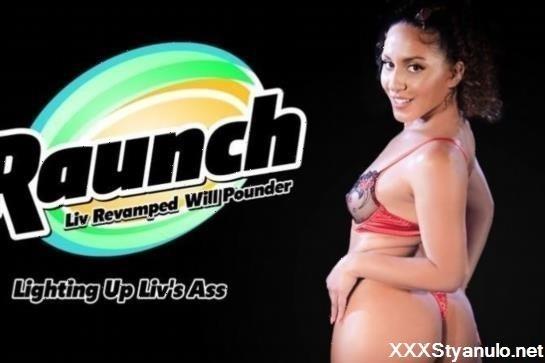 Liv Revamped, Will Pounder - Lighting Up Livs Ass [FullHD]