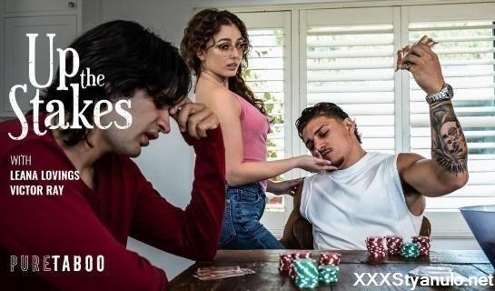 Leana Lovings - Up The Stakes [FullHD]
