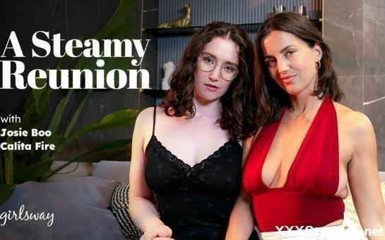 Josie Boo, Calita Fire - A Steamy Reunion [4K]