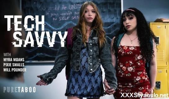 Pixie Smalls, Myra Moans - Tech Savvy [FullHD]