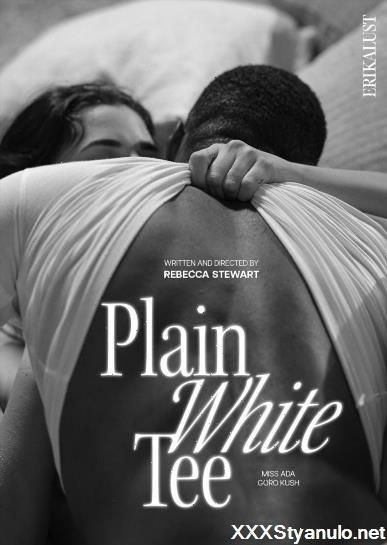 Goro Kush, Miss Ada - Plain White Tee [FullHD]