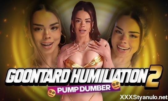 Urlilgoddess - Goontard Humiliation 2 Pump Dumber [FullHD]