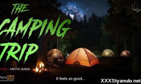 TheVagineWhisperer - Sneaking Into Step-Daddys Tent For A Creampie - Taboo Asmr Roleplay For Women M4F [FullHD]